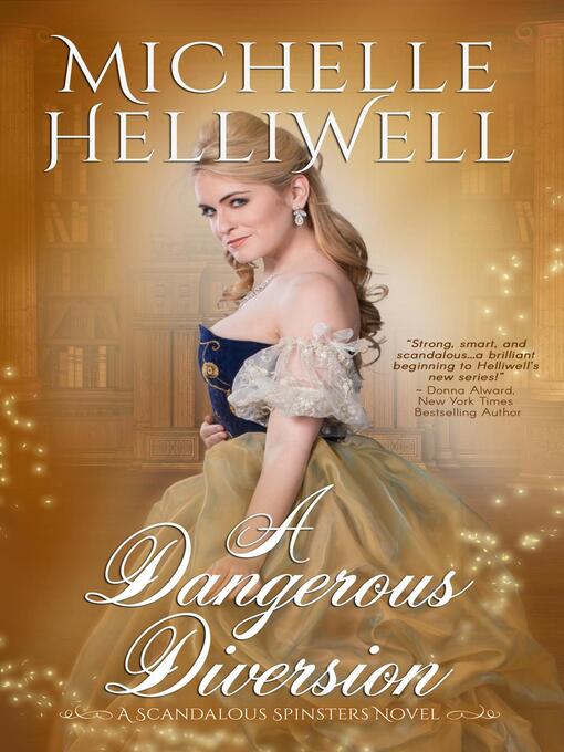 Title details for A Dangerous Diversion by Michelle Helliwell - Available